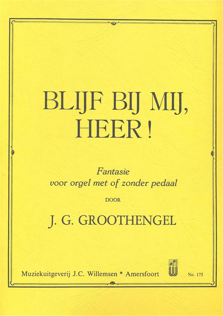 Blijf Bij Mij Heer